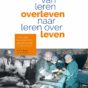 Een halve eeuw orgaantransplantaties in Groningen